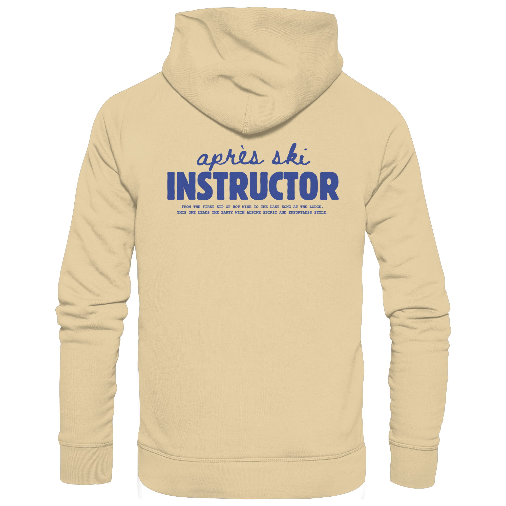 Après ski instructor - Basic Unisex Hoodie