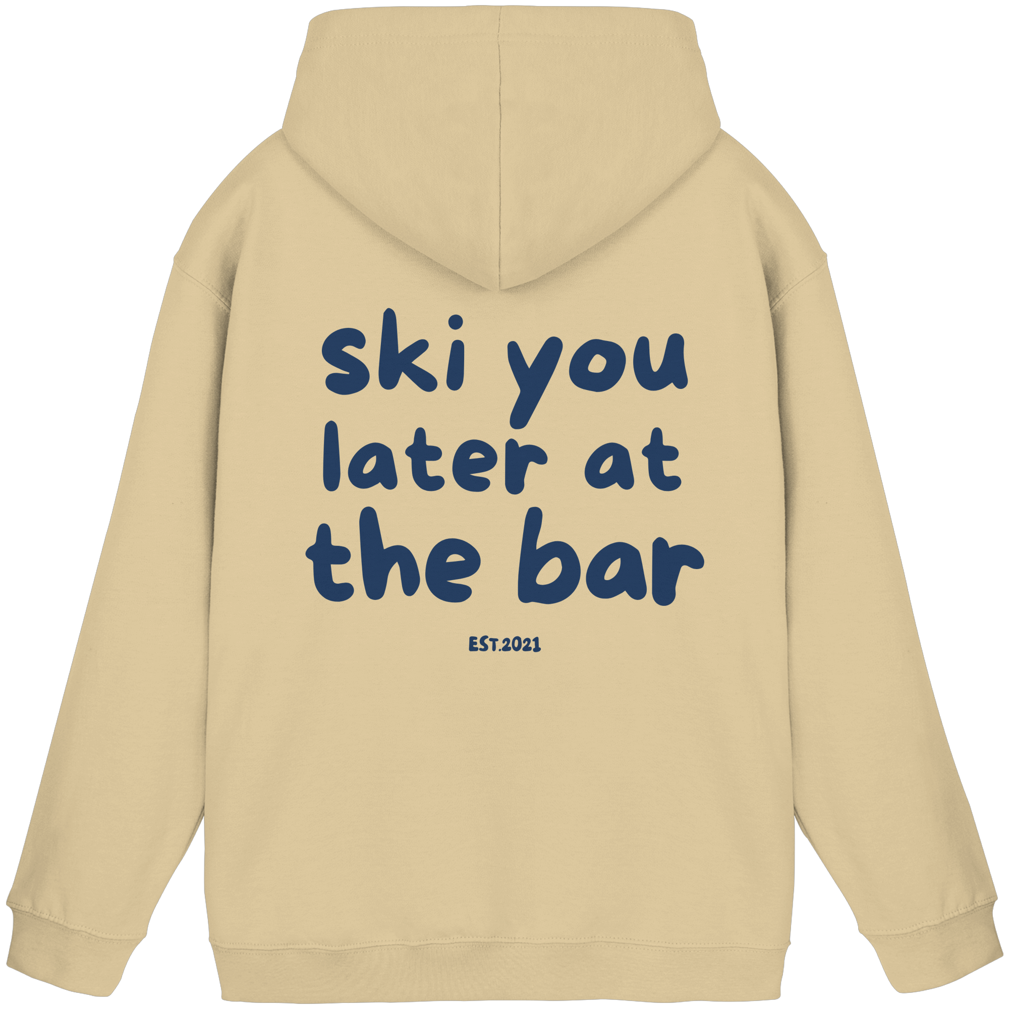 Ski you later at the bar - Basic Unisex Hoodie