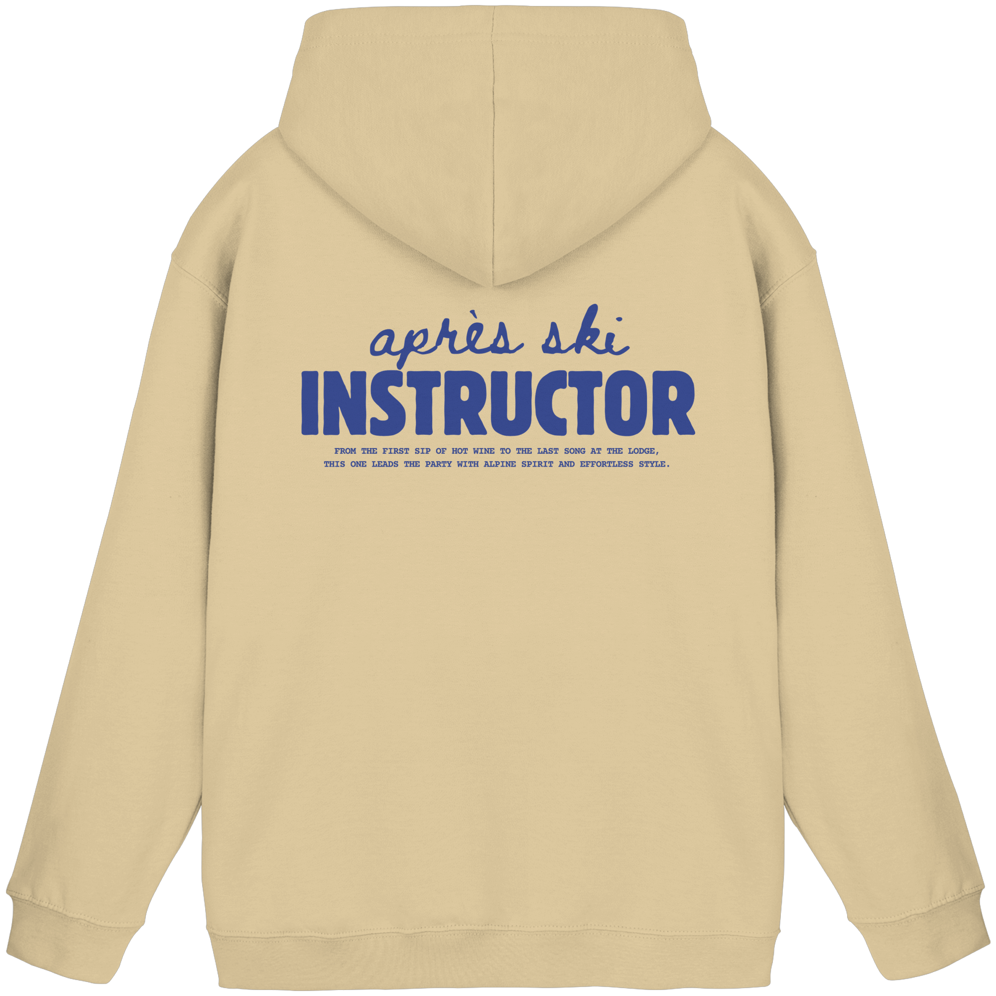 Après ski instructor - Basic Unisex Hoodie