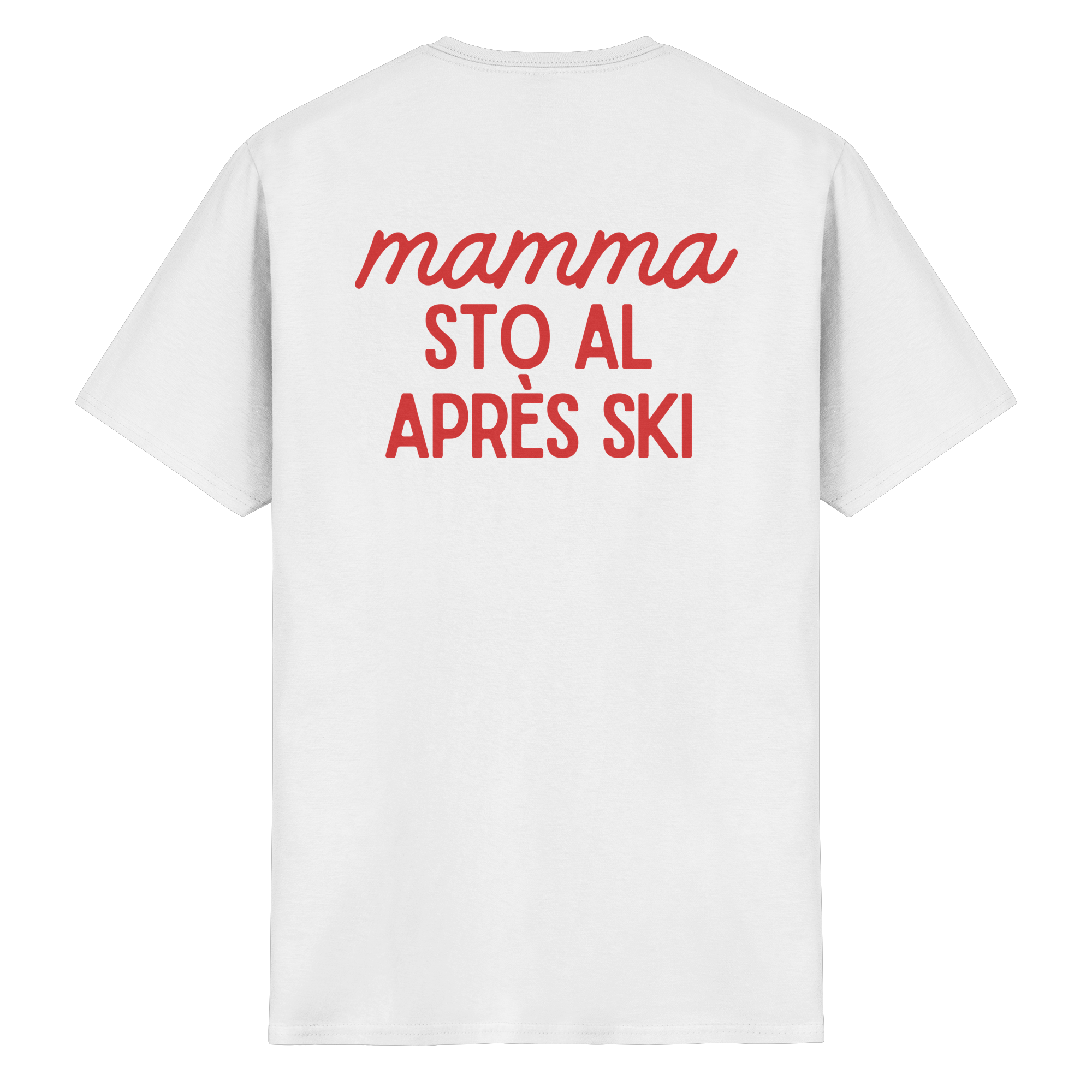 Mamma sto al après ski - T-shirt Uomo in Cotone Biologico