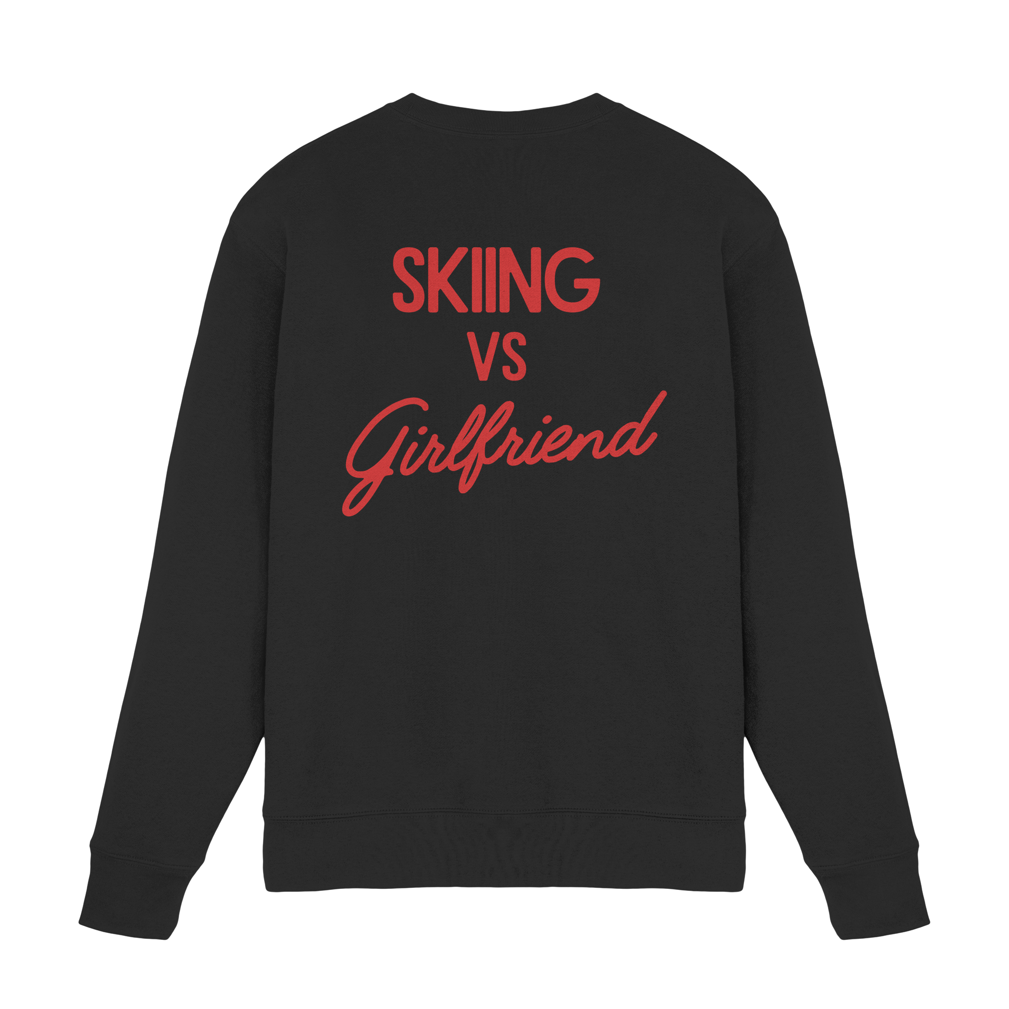 Skiing vs Girlfriend - Premium Sweatshirt