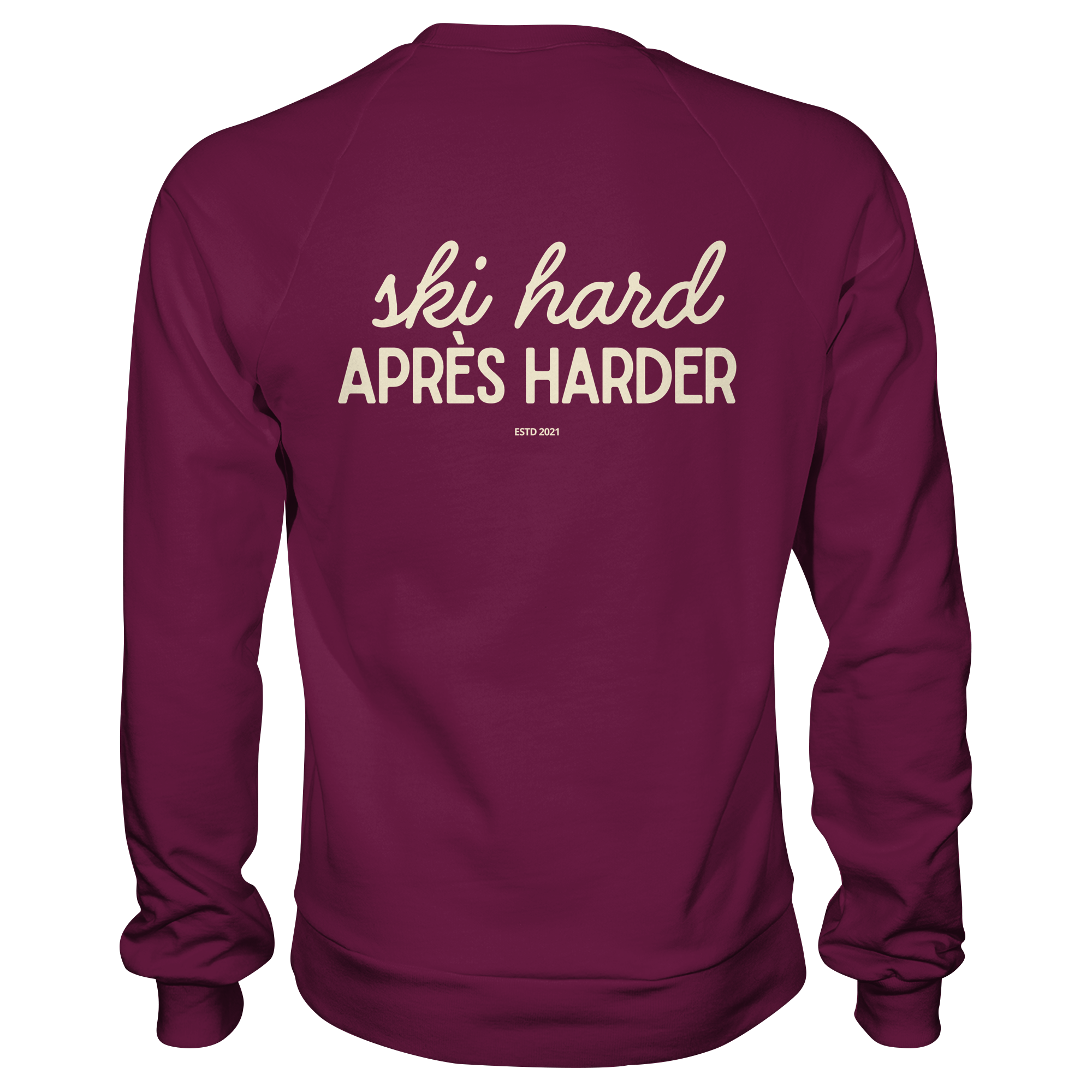 Ski hard, apres harder - Premium Sweatshirt