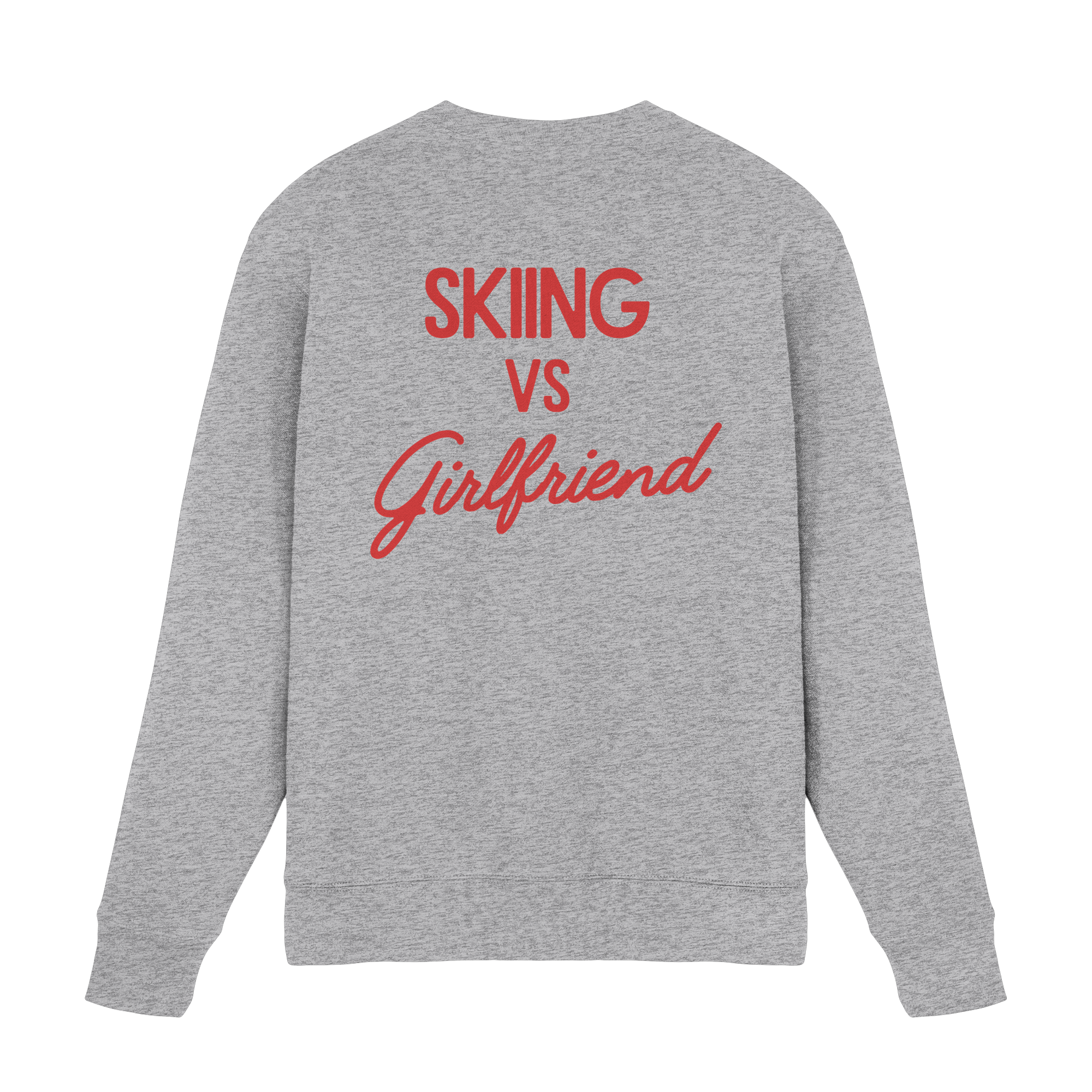 Skiing vs Girlfriend - Premium Sweatshirt