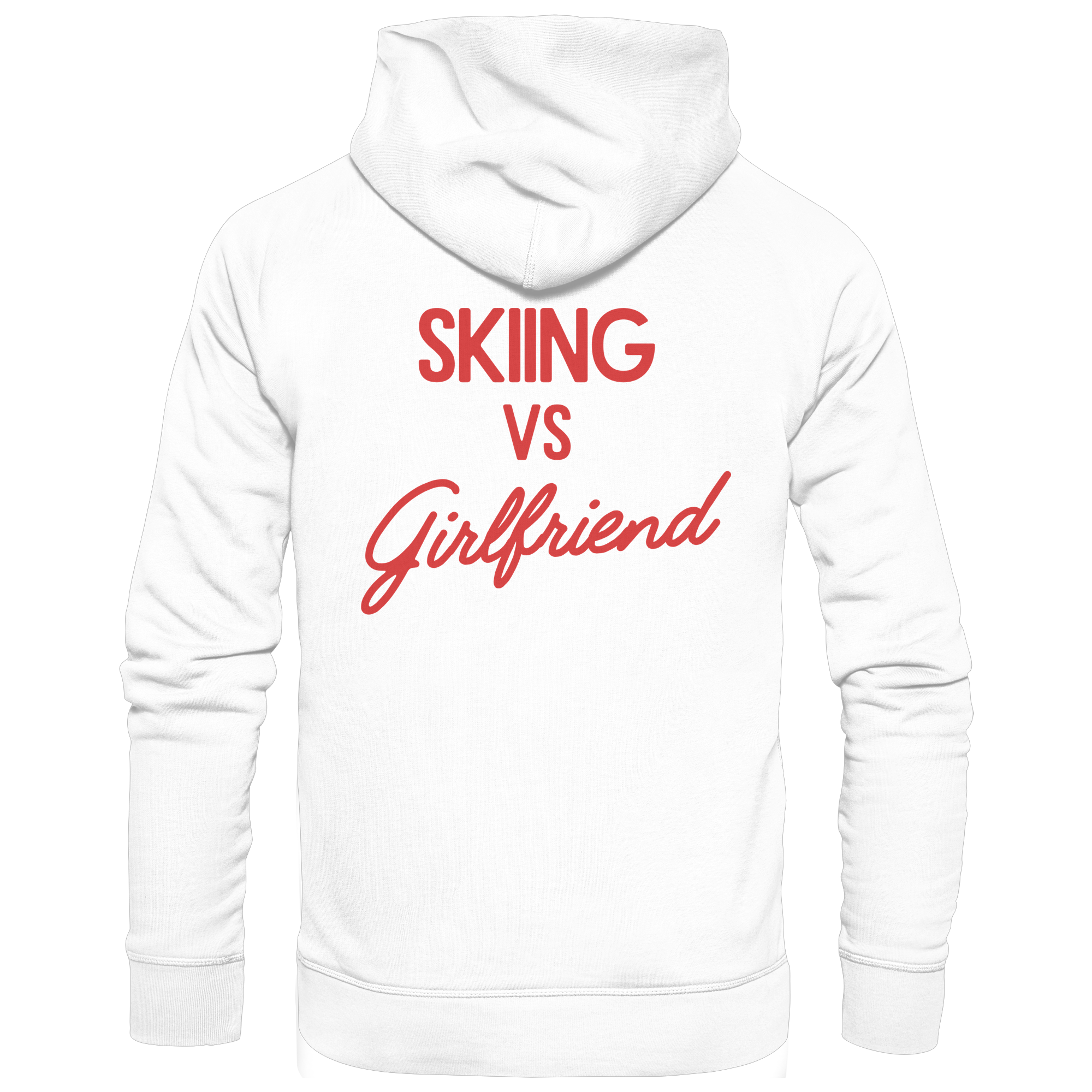 Skiing vs Girlfriend - Basic Unisex Hoodie