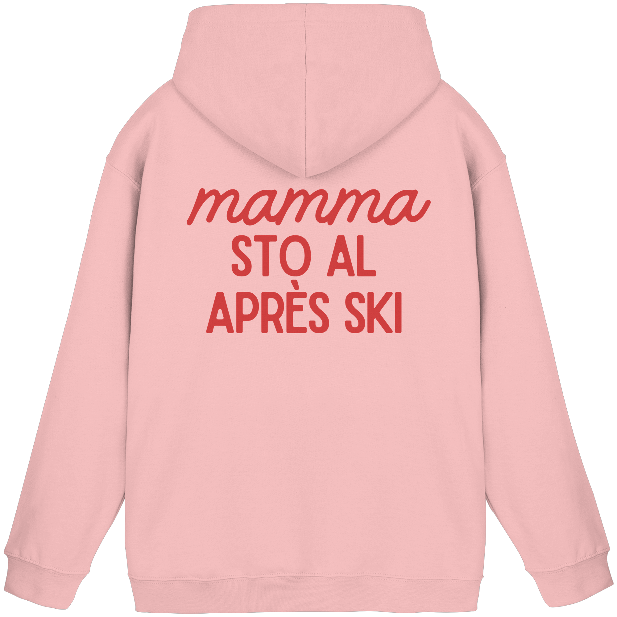 Mama, ich bin beim Après-Ski – Basic Unisex Hoodie
