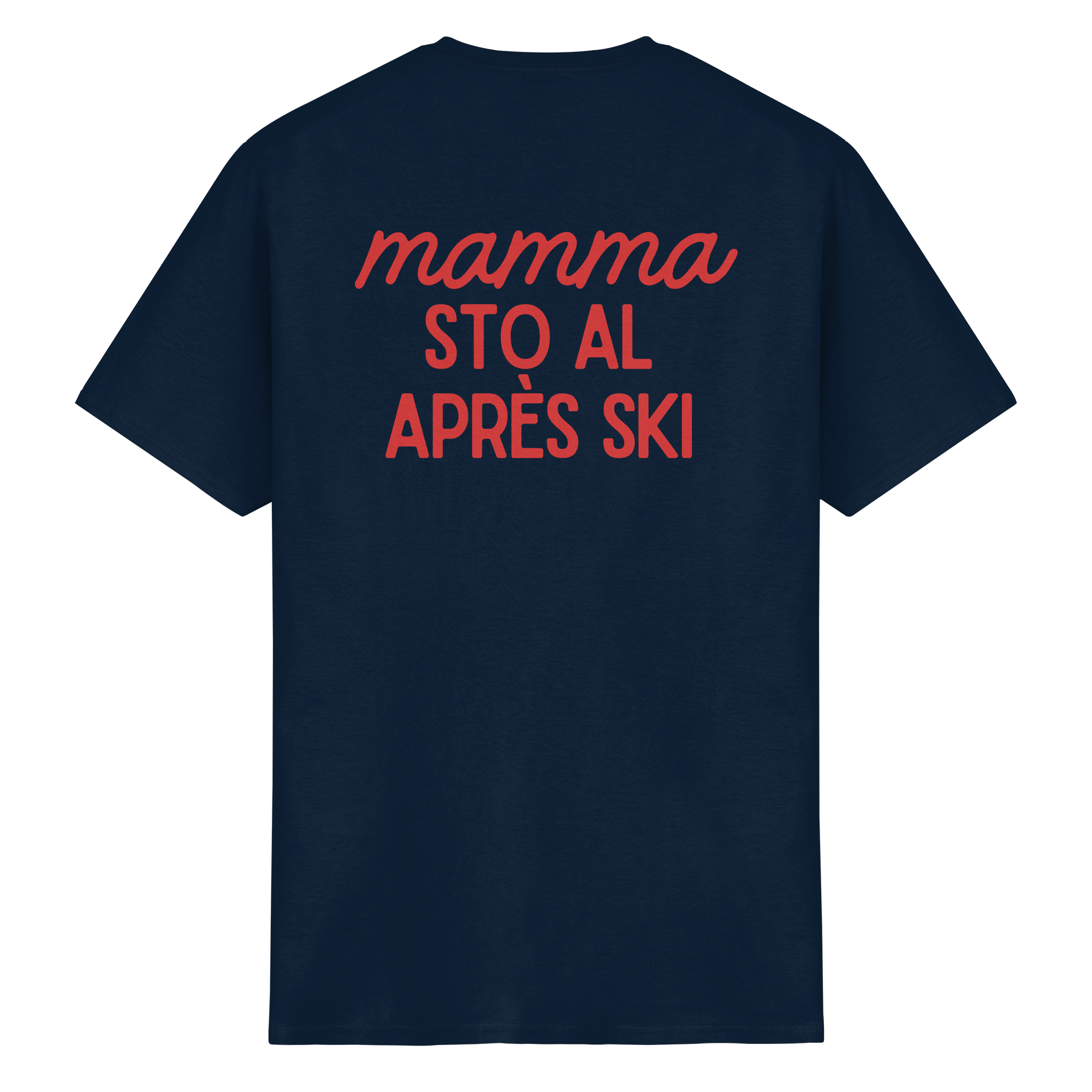 Mamma sto al après ski - T-shirt Uomo in Cotone Biologico