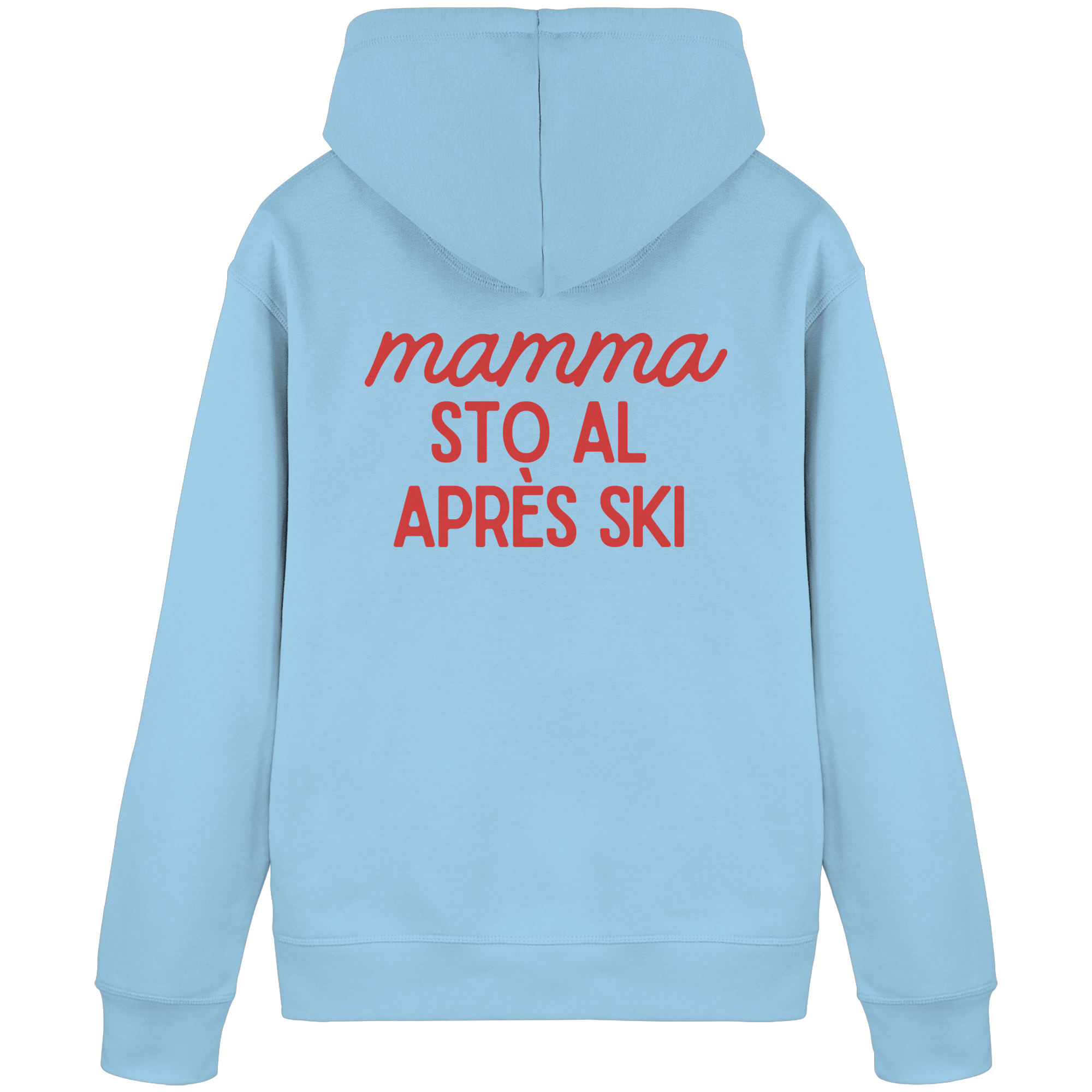 Mamma sto al après ski - Felpa Uomo