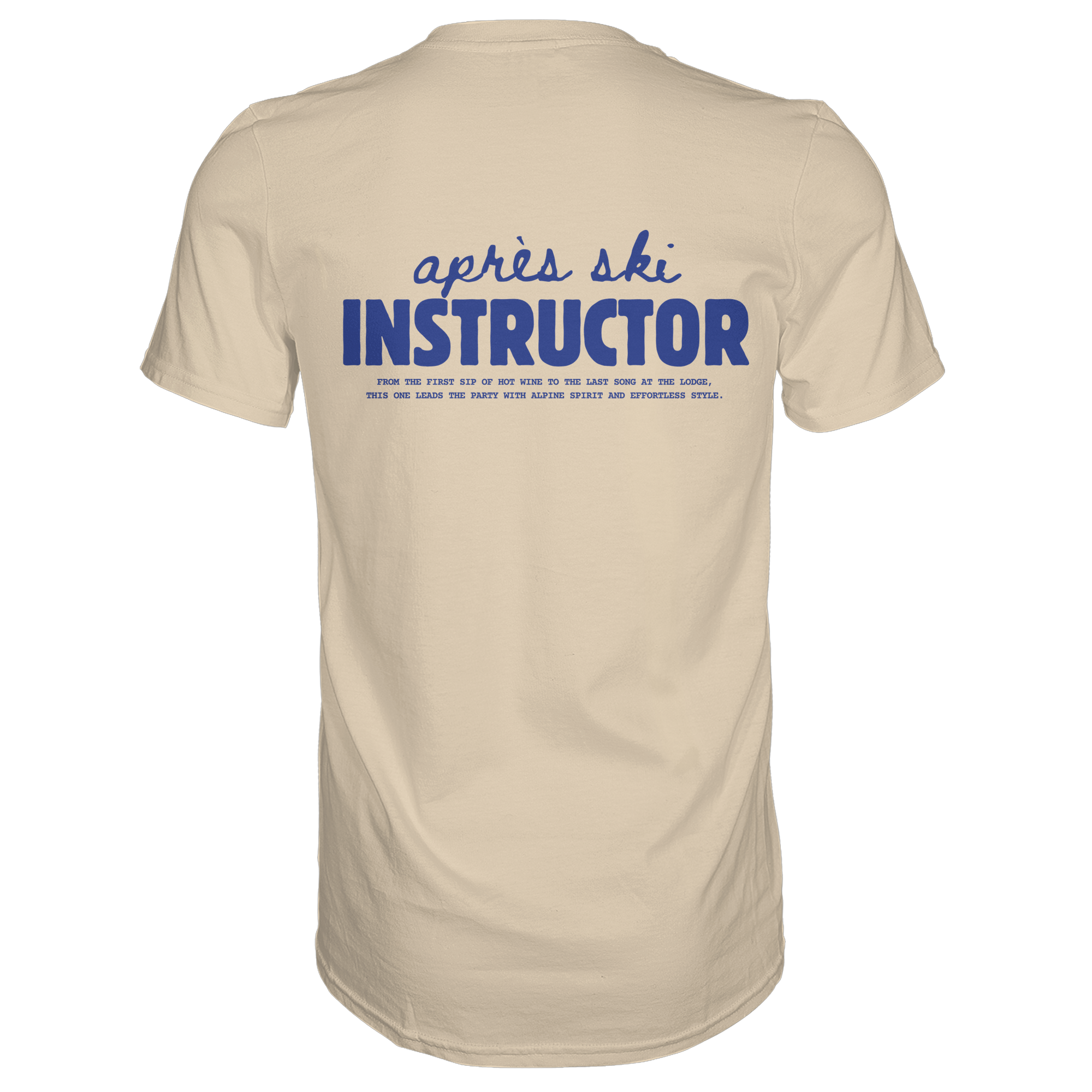 Après ski instructor - Premium Shirt