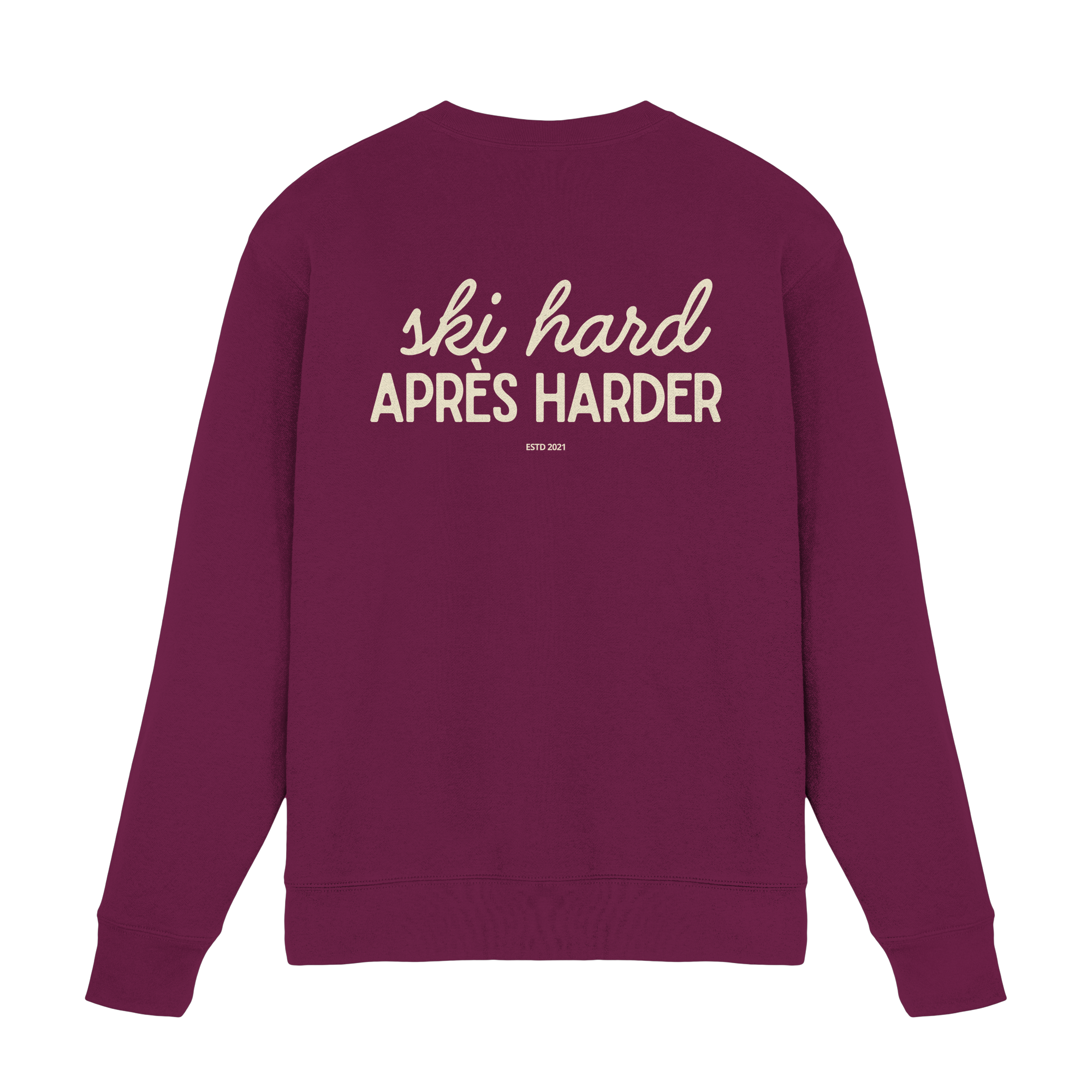 Skifahren, Après-Ski noch härter – Premium-Sweatshirt