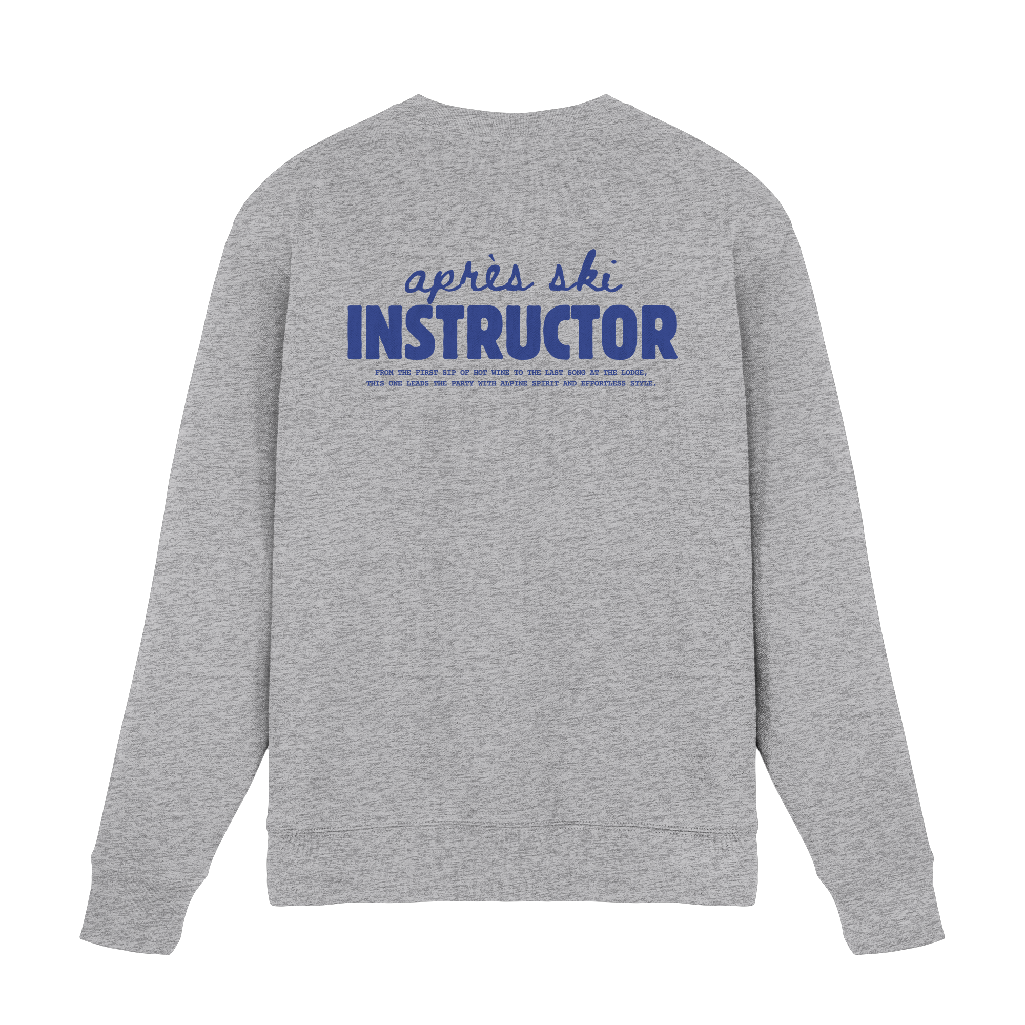 Après ski instructor - Premium Sweatshirt